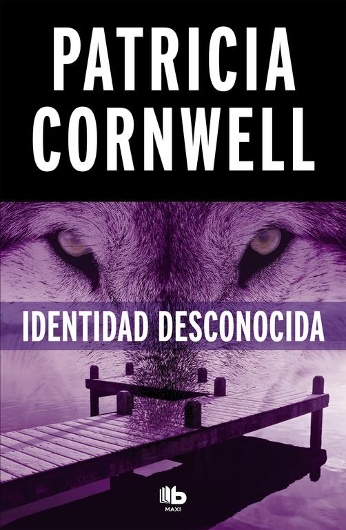 Identidad desconocida (Doctora Kay Scarpetta 10). 