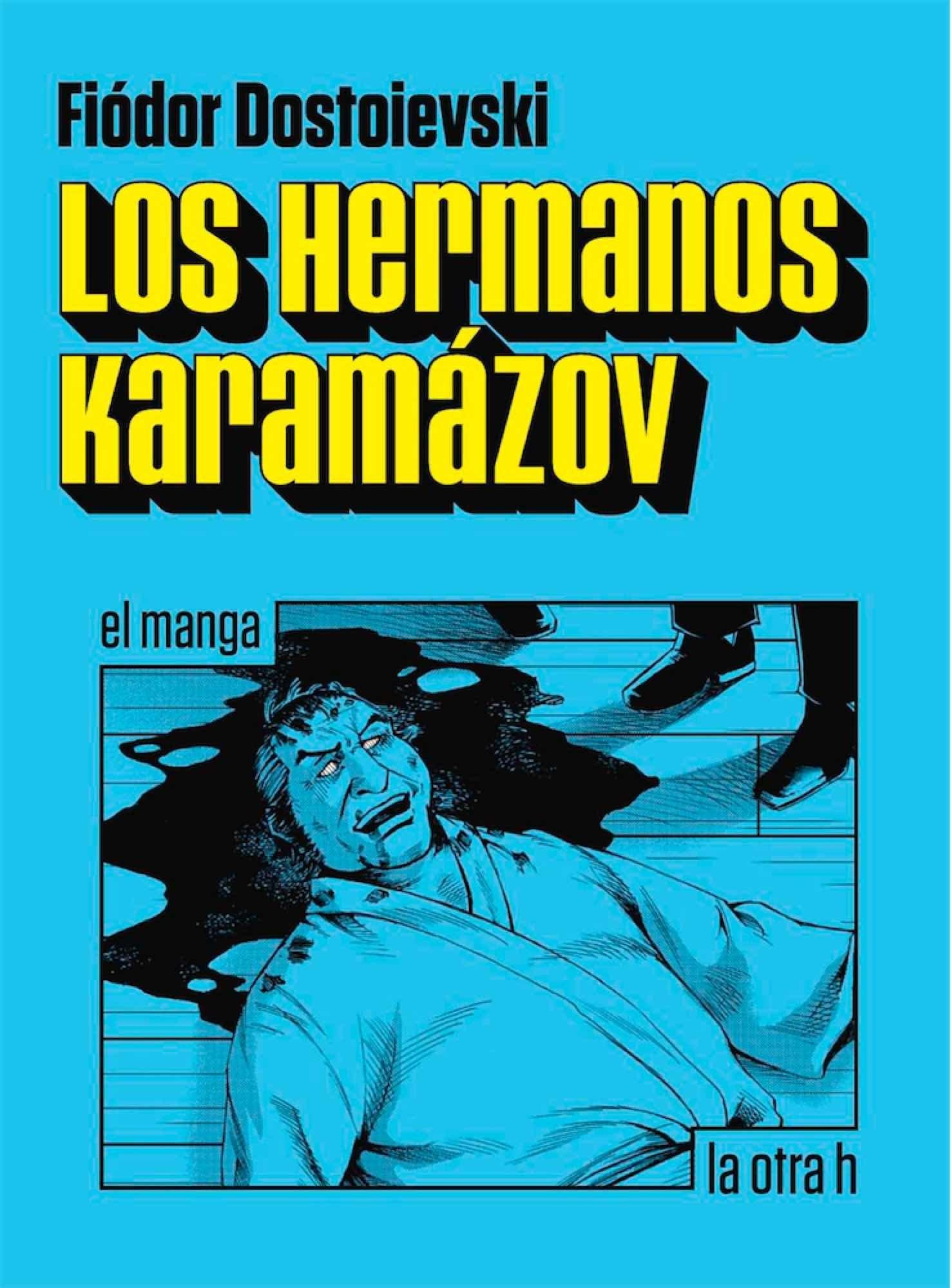 Los hermanos Karamázov "El manga". 