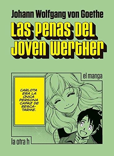 Las penas del joven Werther. 