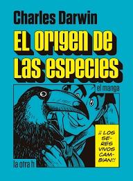 El origen de las especies "El manga". 