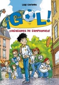 ¡Vacaciones de Campeonato! "¡Gol! 6". 