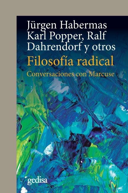 Filosofía radical "Conversaciones con Marcuse"