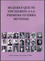 Mujeres que se Opusieron a la Primera Guerra Mundial