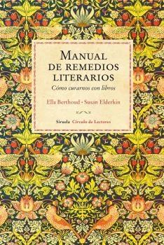 Manual de Remedios Literarios "Cómo Curarnos con Libros"