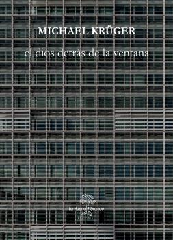 Dios Detrás de la Ventana, El