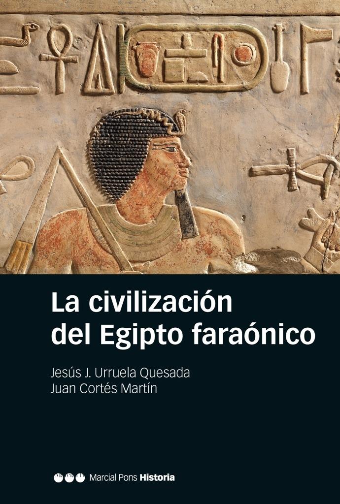 La Civilización del Egipto Farónico. 