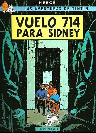 Vuelo 714 para Sidney "Aventuras de Tintin 22"