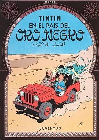 Tintín en el País del Oro Negro "Las Aventuras de Tintín 15". 