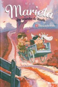 Marieta 2. Los recuerdos de Naneta  "Camino de la Escuela"