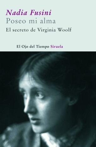 POSEO MI ALMA "El secreto de Virginia Woolf". 
