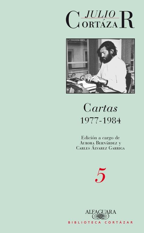 Cartas Cortazar Tomo 5 1977-1984