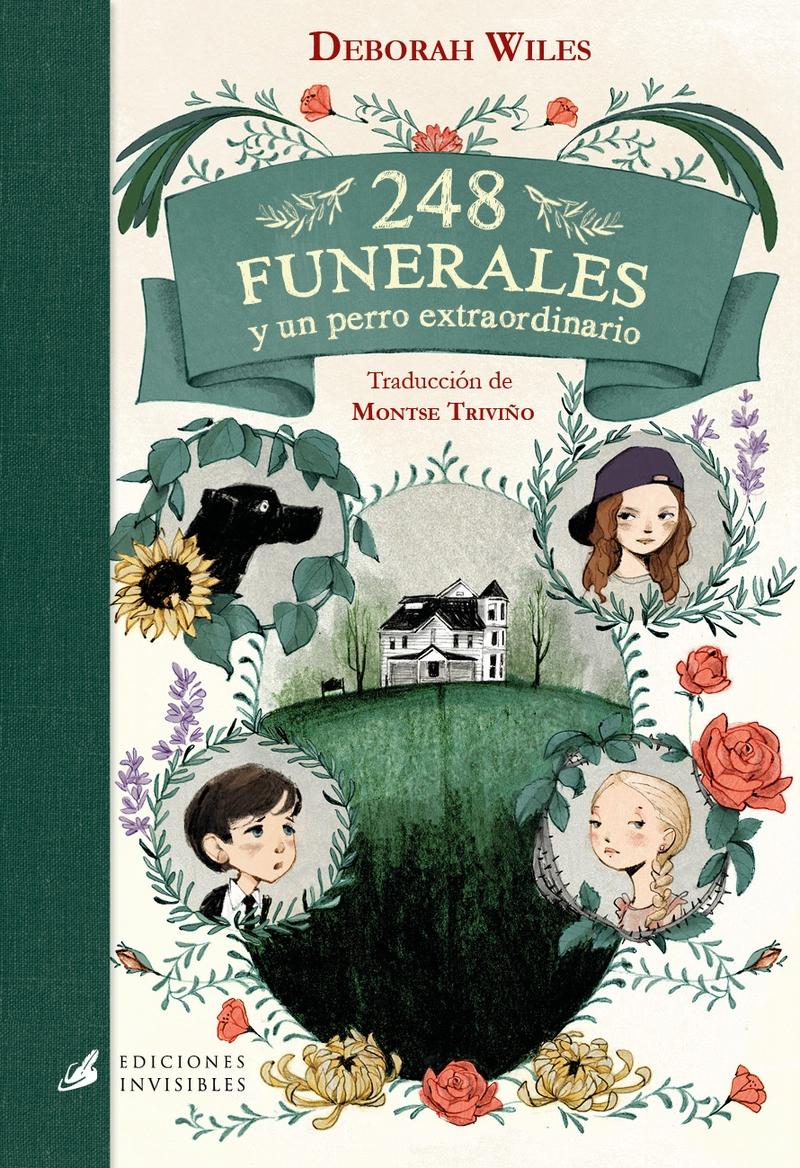  248 Funerales y un Perro Extraordinario. 