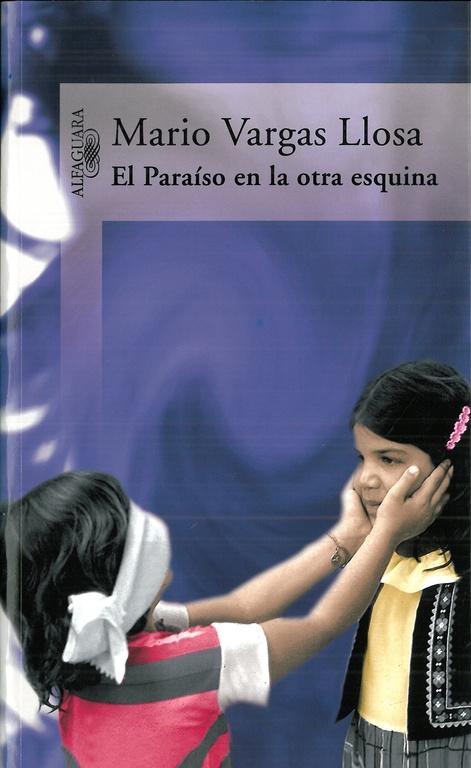 Paraíso en la Otra Esquina, El