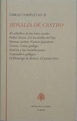 Rosalia de Castro.Obras Completas,I "La Flor.Lieders.Lahija del Mar.Flavio.A"