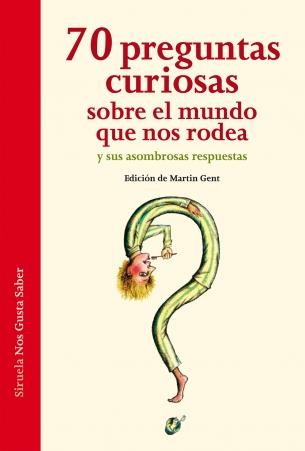 70 Preguntas Curiosas sobre el Mundo que nos Rodea y sus Asombrosas Respuestas. 