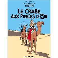 Le crabe aux pinces d'or. 