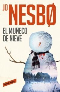 El Muñeco de Nieve  (Harry Hole 7). 