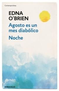 Agosto Es un Mes Diabólico. Noche . 