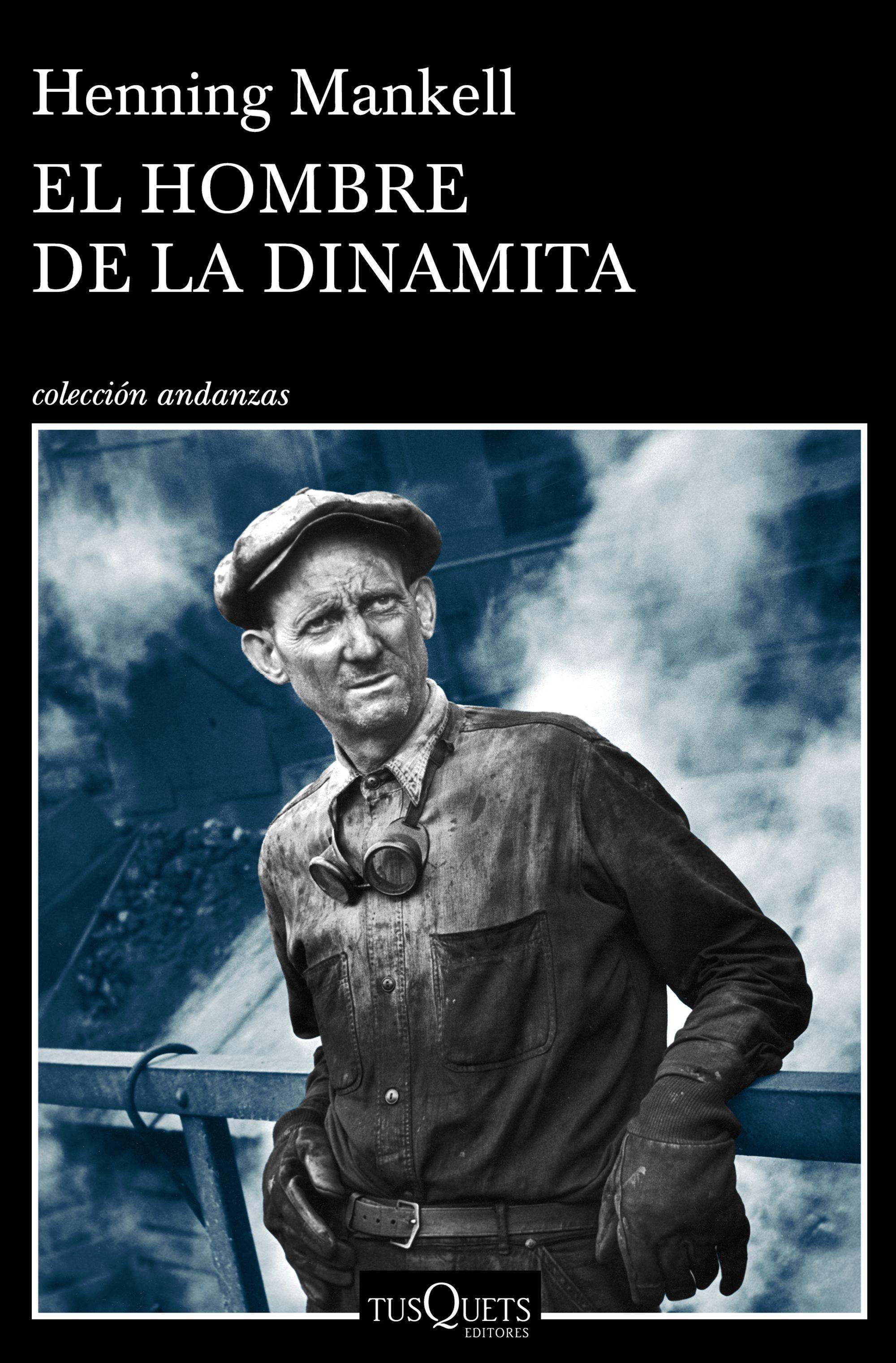 El Hombre de la Dinamita. 