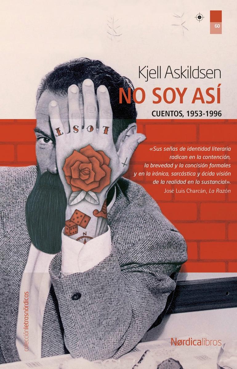 No Soy Así (Cuentos, 1983-2008). 