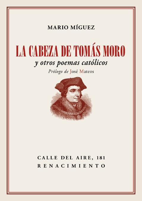 La Cabeza de Tomás Moro "Y Otros Poemas Católicos"