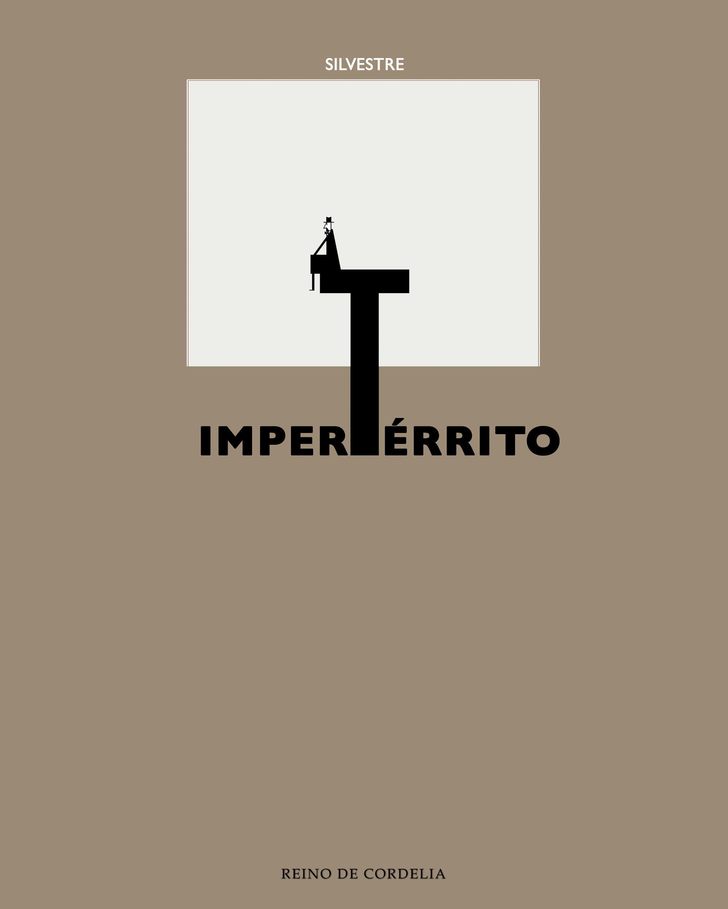 Impertérrito. 