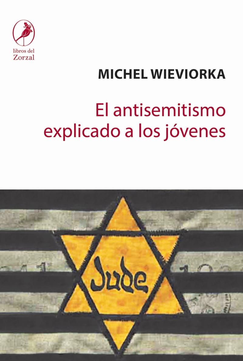 El Antisemitismo Explicado a los Jóvenes