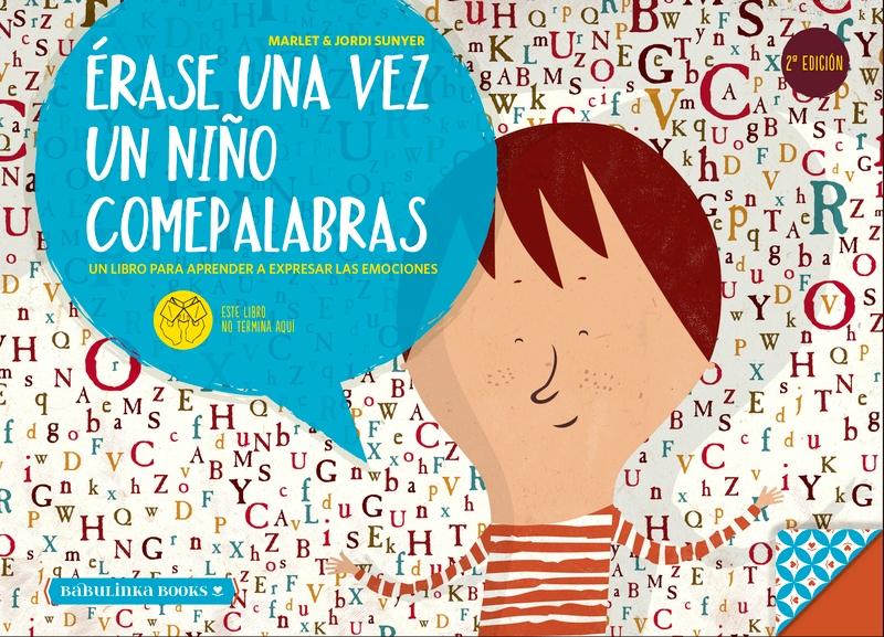 Érase una Vez un Niño Comepalabras 