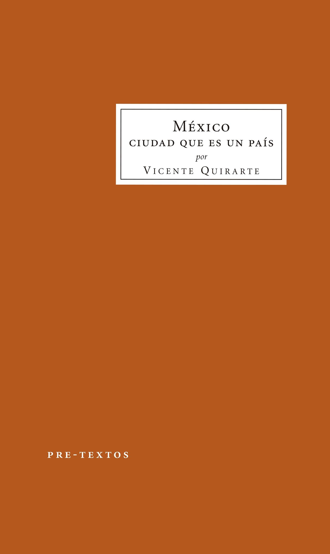 México "Ciudad que Es un País". 