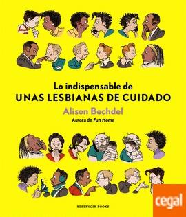 Lo Indispensable de Unas Lesbianas de Cuidado