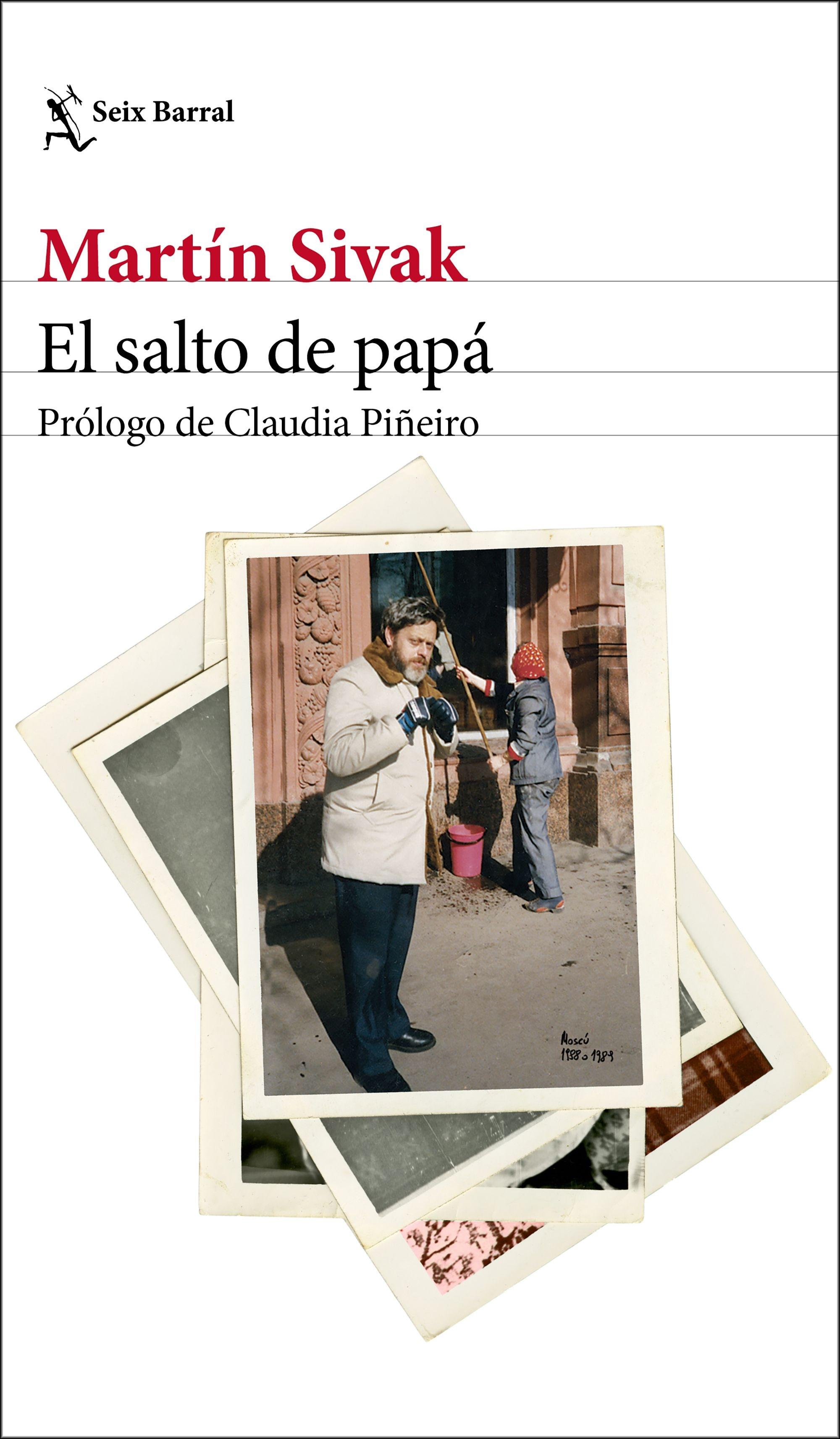 El Salto de Papá "Prólogo de Claudia Piñeiro". 