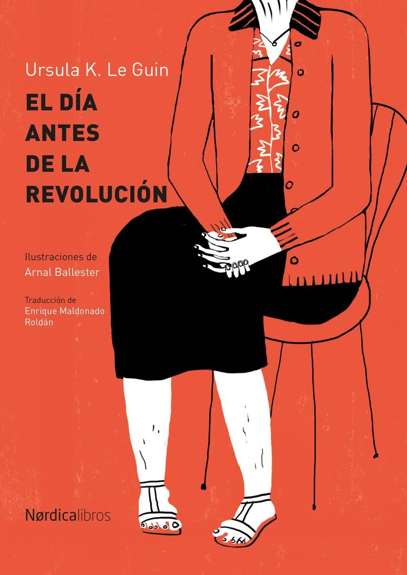 El Día Antes de la Revolución (Rústica). 