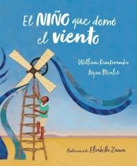 El Niño que Domó el Viento (Álbum Ilustrado)