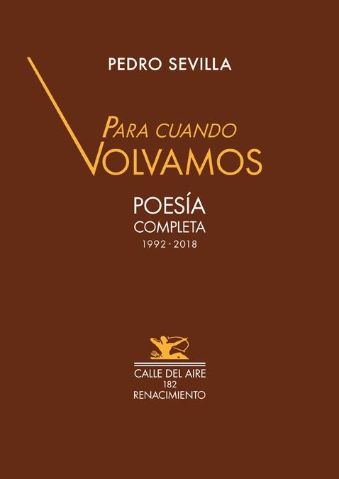 Para cuando Volvamos "Poesía Completa 1992-2018"