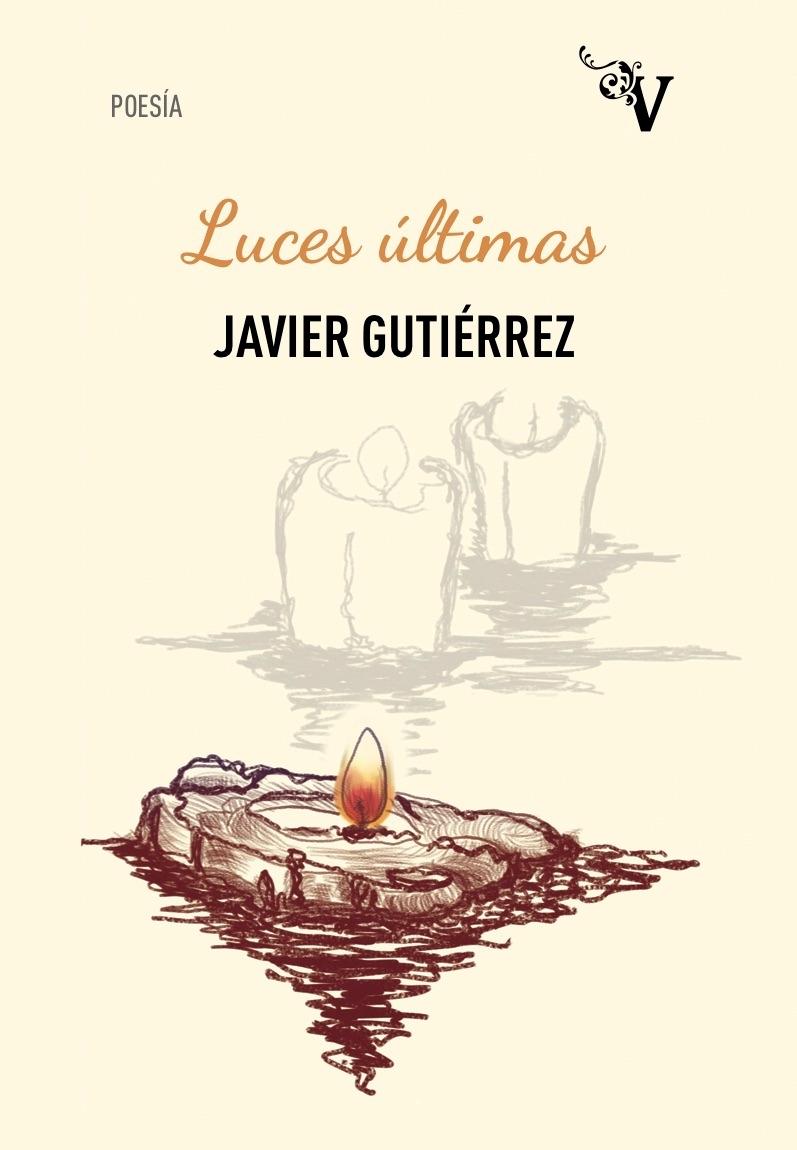 Luces Últimas. 