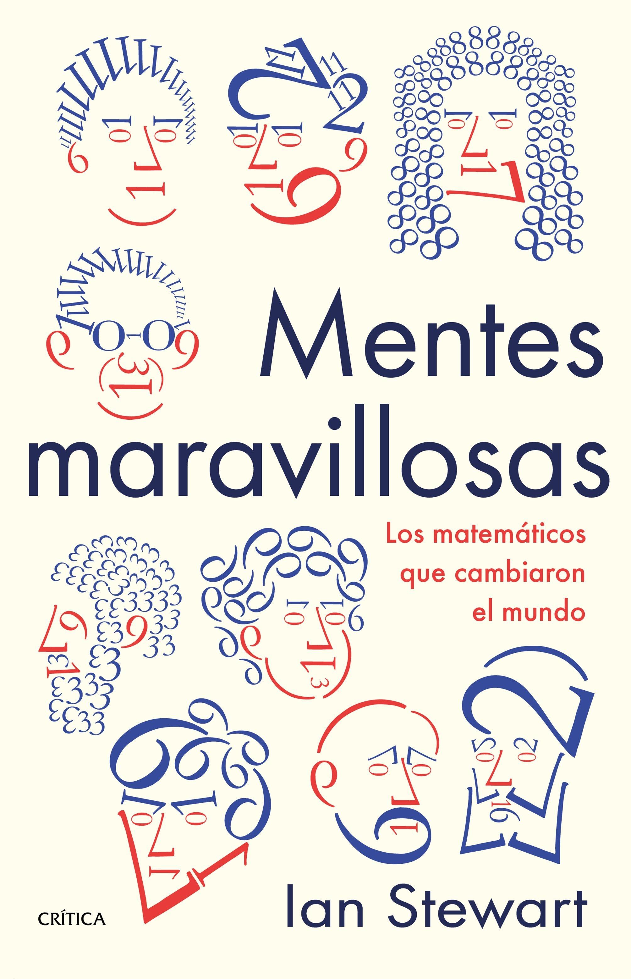 Mentes Maravillosas "Los Matemáticos que Cambiaron el Mundo". 