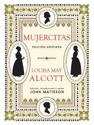 Mujercitas "Edición Anotada"