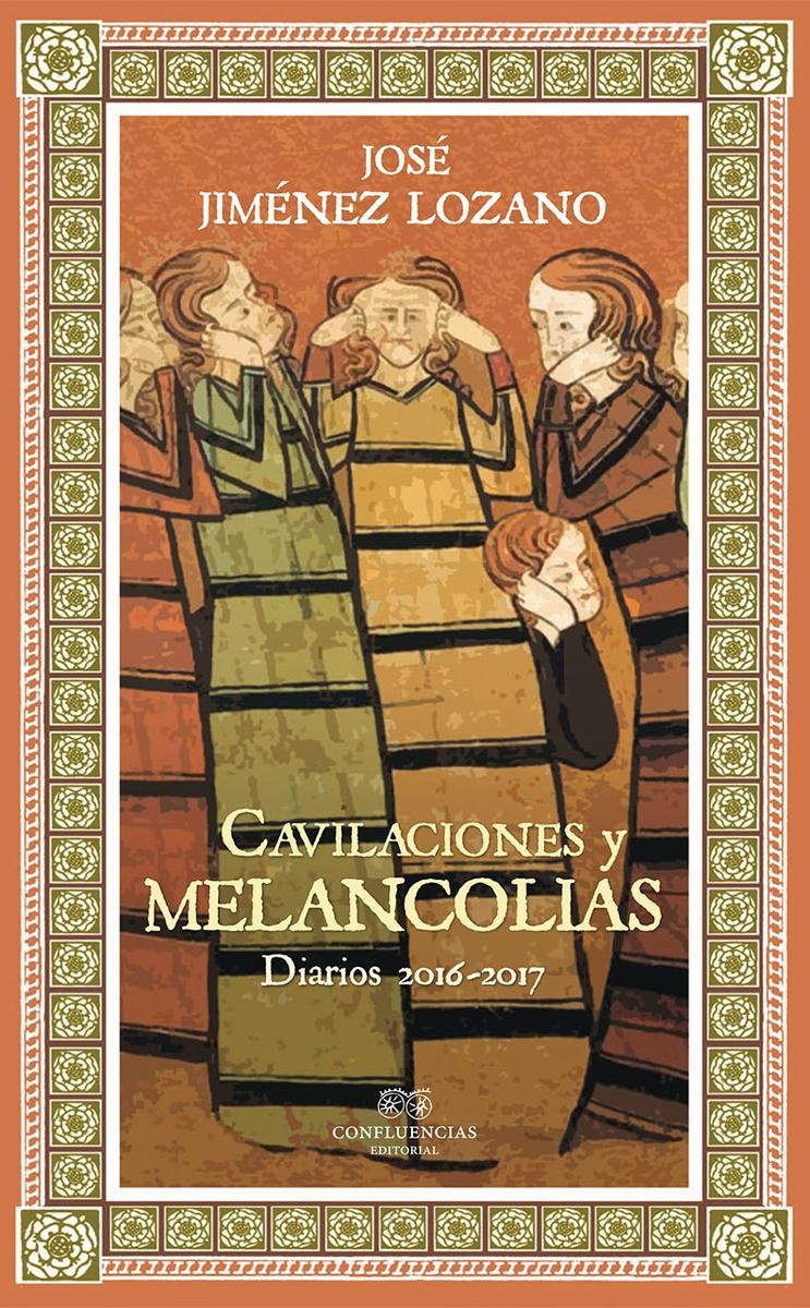 Cavilaciones y Melancolías