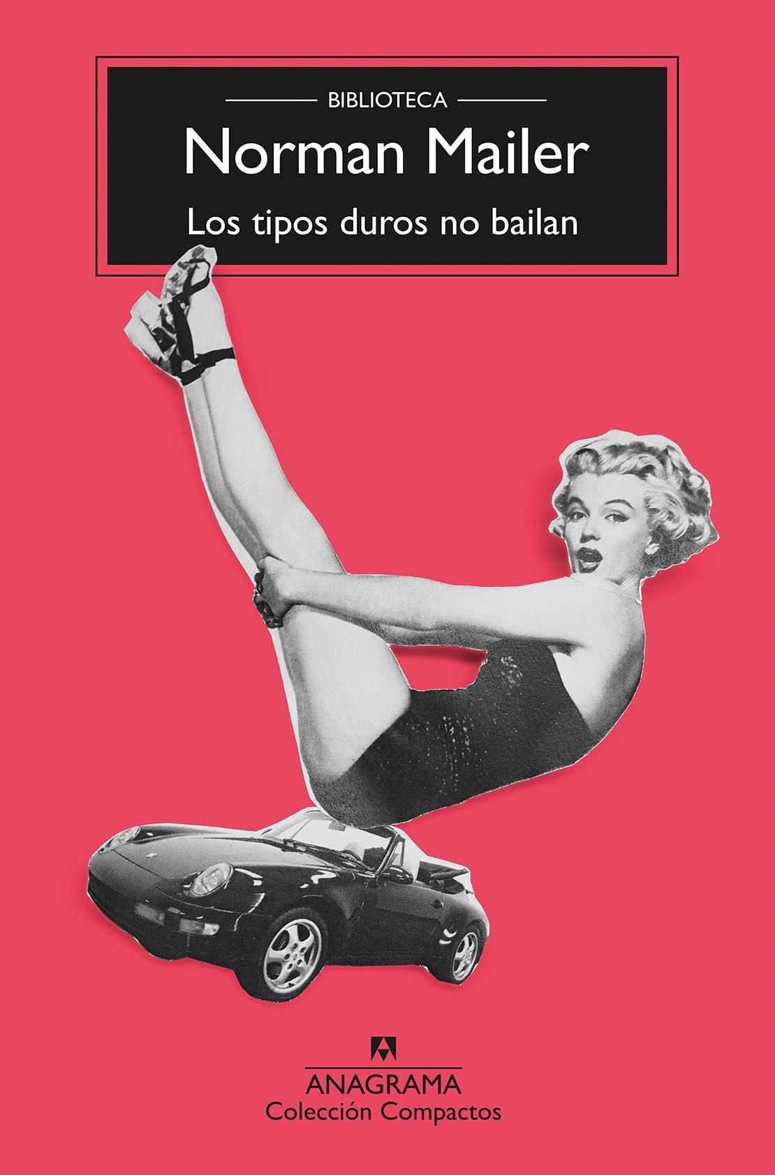 Los Tipos Duros no Bailan. 