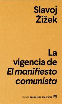 La Vigencia de 'El Manifiesto Comunista'. 