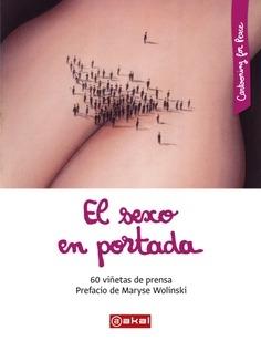El Sexo en Portada "60 Viñetas de Prensa". 