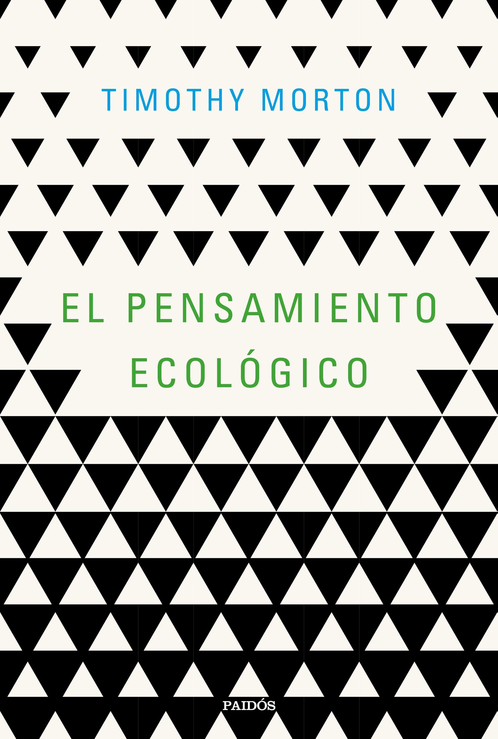 El Pensamiento Ecológico. 