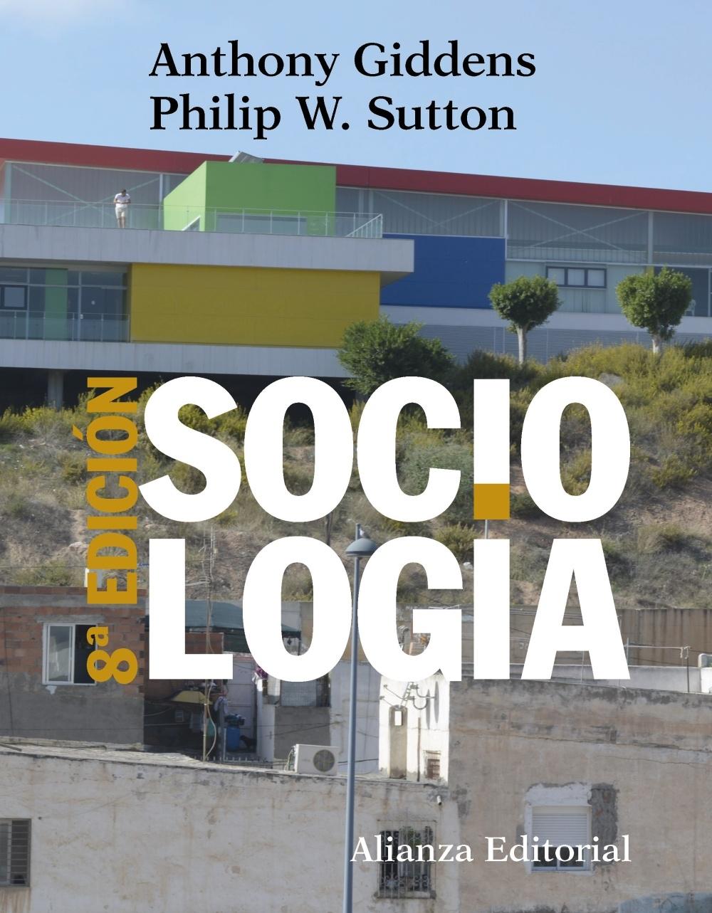 Sociología "8ª Edición". 