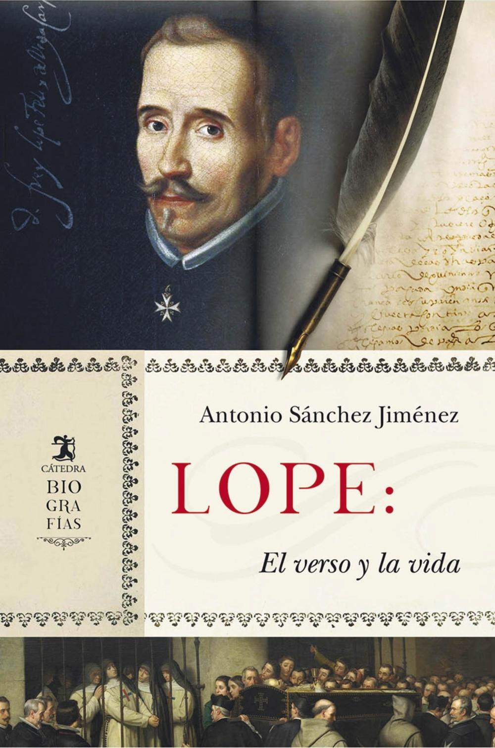 Lope de Vega "El Verso y la Vida". 