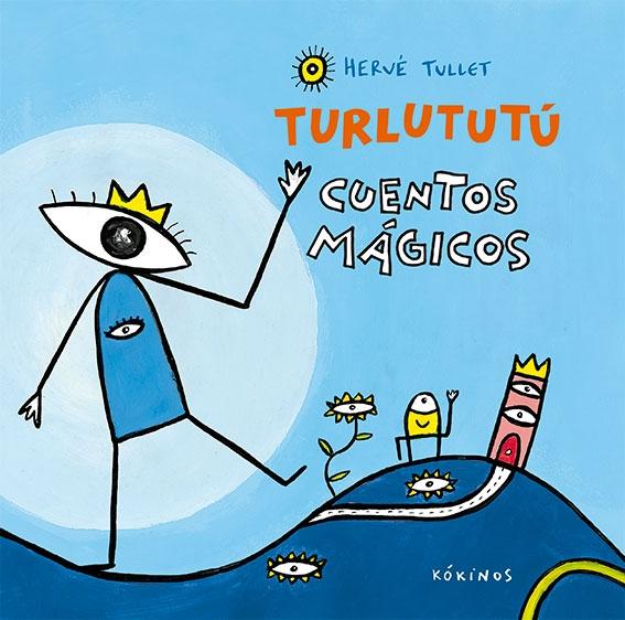 Turlututú  "Cuentos Mágicos". 