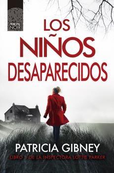 Los niños desaparecidos. 