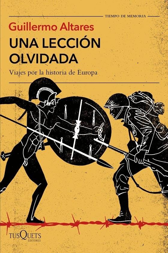 Una Lección Olvidada "Viajes por la Historia de Europa"