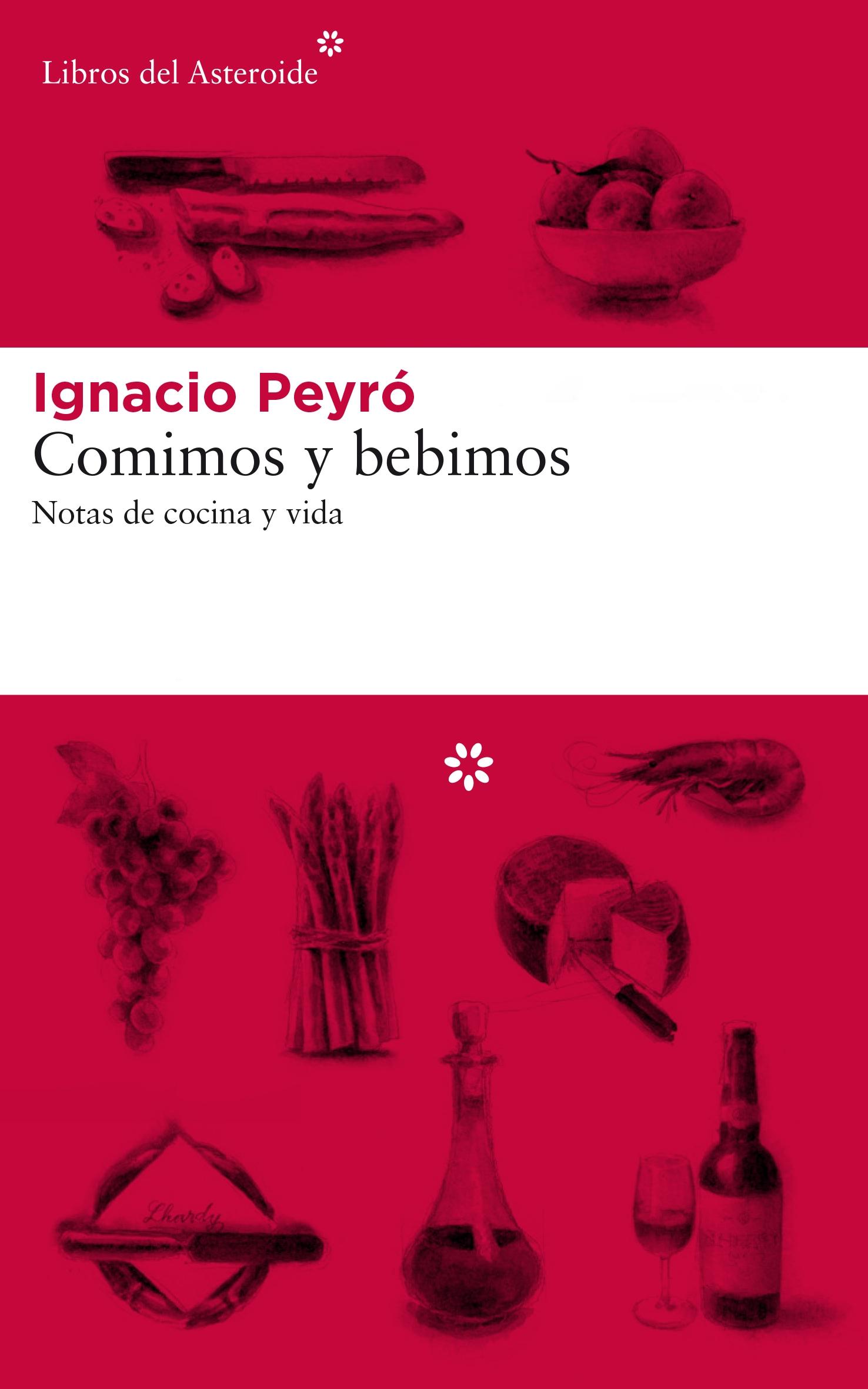 Comimos y Bebimos "Notas de Cocina y Vida"