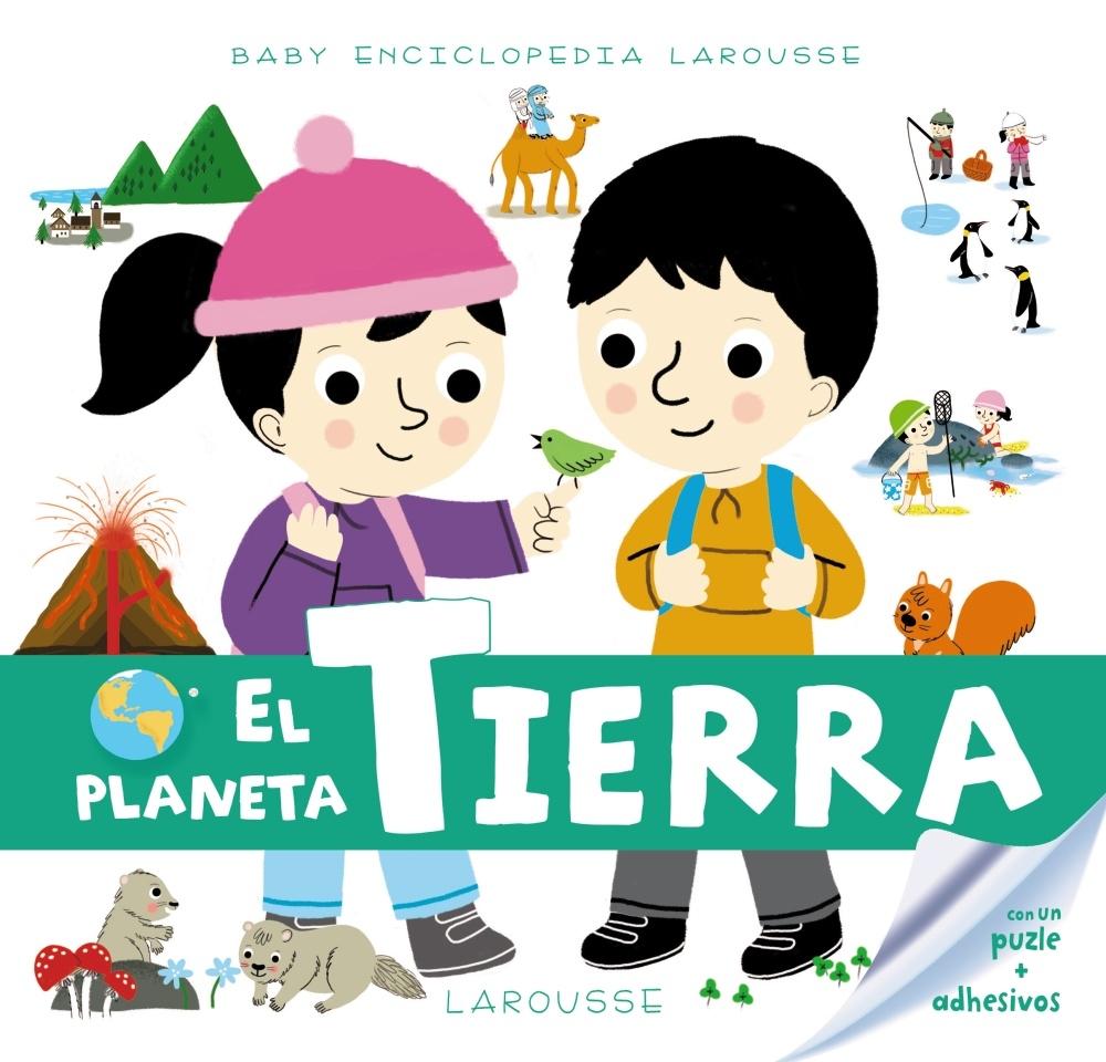 Baby enciclopedia. El Planeta Tierra. 