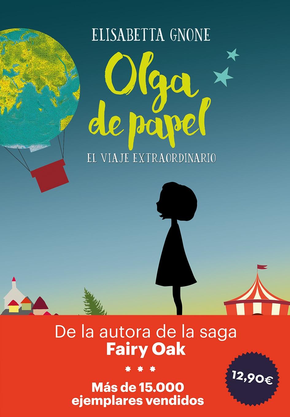 Olga de papel. El viaje extraordinario. 